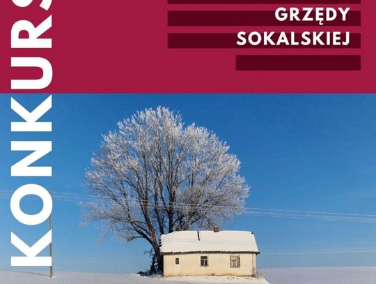 Stowarzyszenie Czajnia ogłosiło konkurs na opracowanie logotypu Grzędy Sokalskiej.