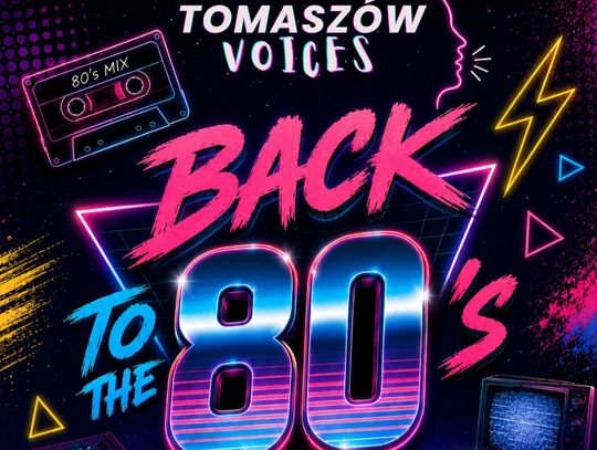 Już w sobotę, 19 lipca, Tomaszowski Dom Kultury zaprosi mieszkańców na koncert BACK TO THE 80's, który będzie finałem kolejnej edycji warsztatów muzyczno-wokalnych projektu Tomaszów Voices.