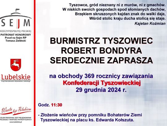 29 grudnia 2024 r. mieszkańcy Tyszowiec będą obchodzić 369 rocznicę Zawiązania Konfederacji Tyszowieckiej.