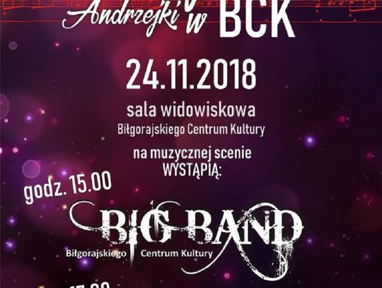 Biłgoraj: Muzyczne Andrzejki w BCK. Zagra Big Band i Wygibusy