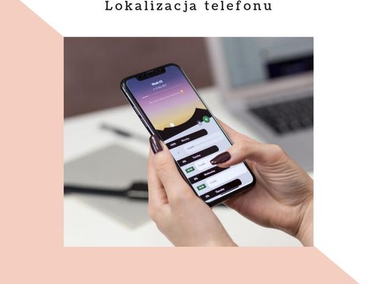 Czy można lokalizować telefon bez wiedzy właściciela?