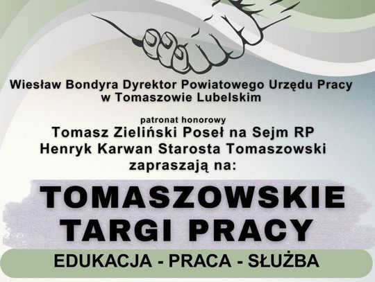 20 marca w Tomaszowie Lubelskim odbędą się Tomaszowskie Targi Pracy pod hasłem „Edukacja – Praca – Służba”.