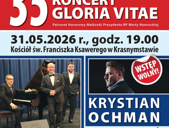 35. jubileuszowy koncert Gloria Vitae odbędzie się 31 maja o godzinie 19:00 w kościele pw. św. Franciszka Ksawerego w Krasnymstawie.