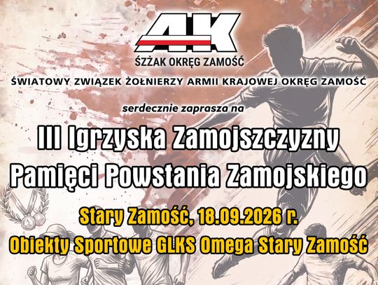 W Starym Zamościu odbędą się III Igrzyska Zamojszczyzny Pamięci Powstania Zamojskiego.