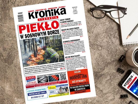 Najnowszy numer "Kroniki Tygodnia" kupicie już 12 maja. Szukajcie go w punktach sprzedaży. Na stronie www.eprasa.pl gazeta dostępna jest w wersji elektronicznej. O czym piszemy w tym wydaniu?