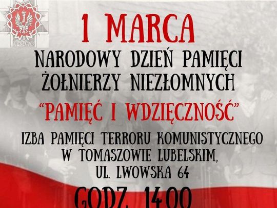 Muzeum Regionalne w Tomaszowie Lubelskim zaprasza na obchody Narodowego Dnia Pamięci Żołnierzy Niezłomnych pod hasłem „Pamięć i Wdzięczność”.