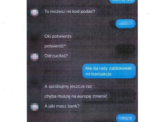 To fragment rozmowy mieszkanki powiatu zamojskiego z oszustami, którzy podszyli się pod znajomą.