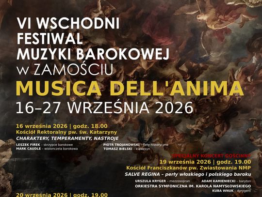 W dniach 16-27 września odbędzie się VI Wschodni Festiwal Muzyki Barokowej MUSICA DELL'ANIMA.
