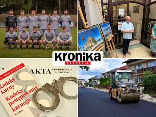 Oto przegląd najciekawszych wiadomości, które opublikowaliśmy 1-2 sierpnia  2026 na stronie internetowej Kroniki Tygodnia.