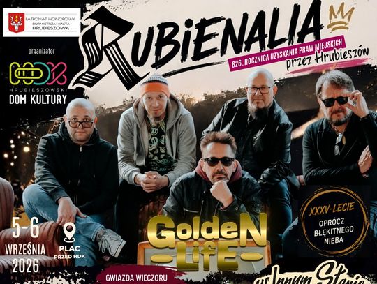 Gwiazda wieczoru w pierwszym dniu Rubienaliów będzie zespół Golden Life.