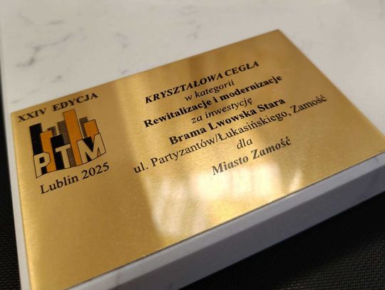 Stara Brama Lwowska w Zamościu otrzymała Kryształową Cegłę! Pokonała inwestycje w części Polski i w Ukrainie Stara Brama Lwowska w Zamościu otrzymała Kryształową Cegłę w kategorii „Rewitalizacje i Modernizacje”.