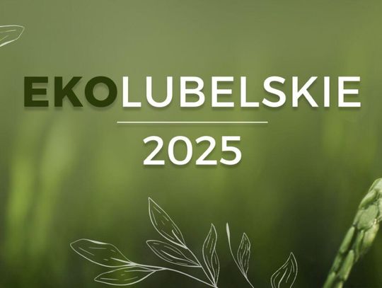 W tegorocznej edycji konkursu „Ekolubelskie” aż trzy gospodarstwa z powiatu tomaszowskiego znalazły się w gronie najlepszych w regionie.