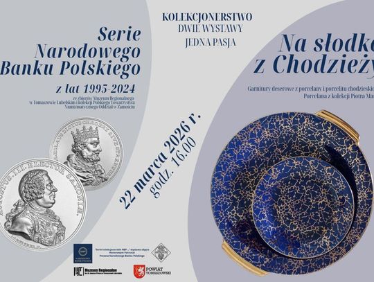 Muzeum Regionalne im. dr. Janusza Petera w Tomaszowie Lubelskim zaprasza na otwarcie dwóch nowych wystaw poświęconych kolekcjonerstwu.