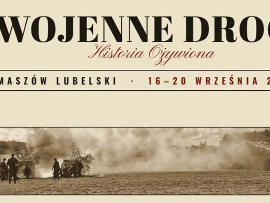 Cykl wydarzeń „Wojenne drogi” odbędzie się w dniach 16–20 września.