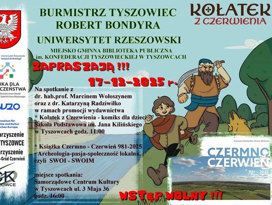 Tyszowce: Zapraszają na spotkanie z archeologią i historią grodu Czerwień Tyszowce 17 grudnia zapraszają fanów archeologii i komiksów.