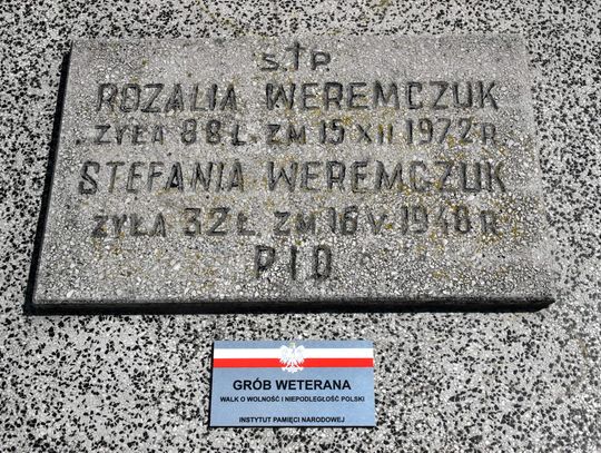 Uchanie: IPN uznał mogiłę hm. Stefanii Weremczuk za grób weterana walk o wolność i niepodległość Polski