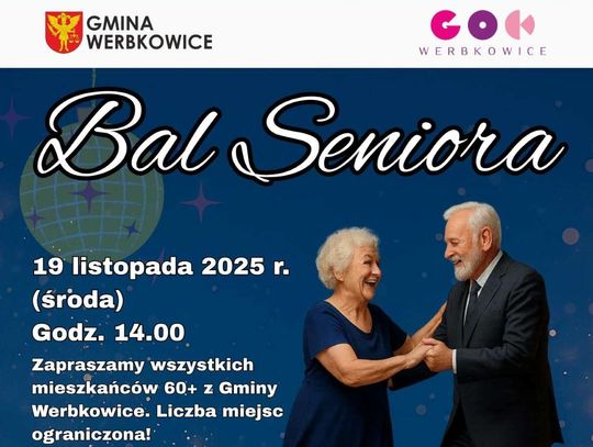 Gminny Ośrodek Kultury i Gminny Ośrodek Pomocy Społecznej (GOPS) w Werbkowicach zapraszają wszystkich seniorów (60 lat i starszych) na huczny Bal Seniora.