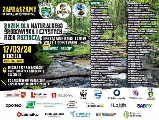 17 marca w miejscowości Osuchy spotykają się osoby, które chcą wziąć udział w akcji "Razem dla naturalnego środowiska i czystych rzek Roztocza".
