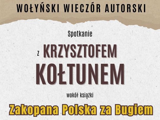 Książnica Zamojska zaprasza 9 grudnia na spotkanie z Krzysztofem Kołtunem wokół książki „Zakopana Polska za Bugiem”.