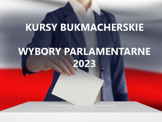 Wybory parlamentarne 2023 – jaki bukmacher ma najwyższe kursy