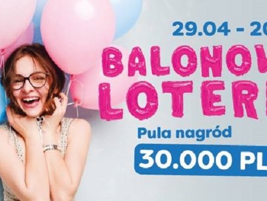 Zamość: Balonowa loteria w Galerii Twierdza. Można wygrać zakupy
