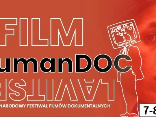 Zamość: CKF Stylowy zaprasza na festiwal HumanDOC