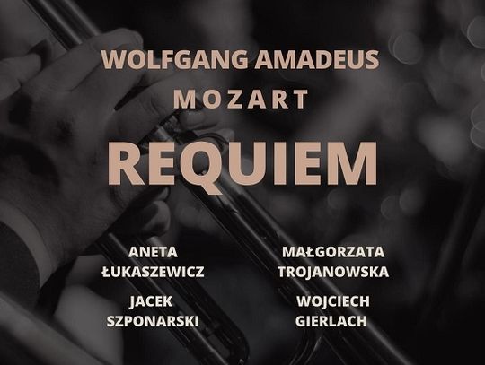 Zamość: "Namysłowiacy" zagrają „Requiem” Mozarta