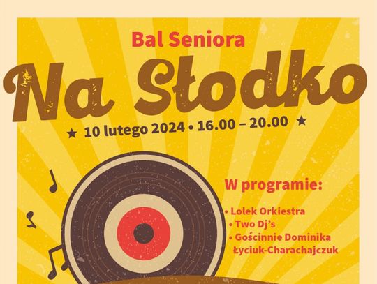 Zamość: Seniorzy będą mieli swój bal. "Na Słodko" z nawiązaniem do PRL-u