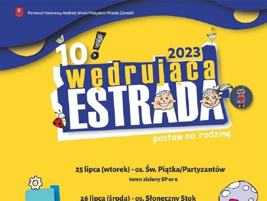 Zamość: Wędrująca Estrada po raz 10! [PROGRAM]