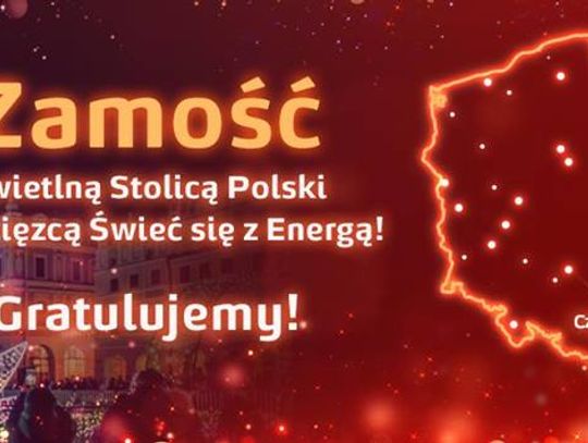 Zwycięstwo!!! Zamość ponownie "Świetlną stolicą Polski"