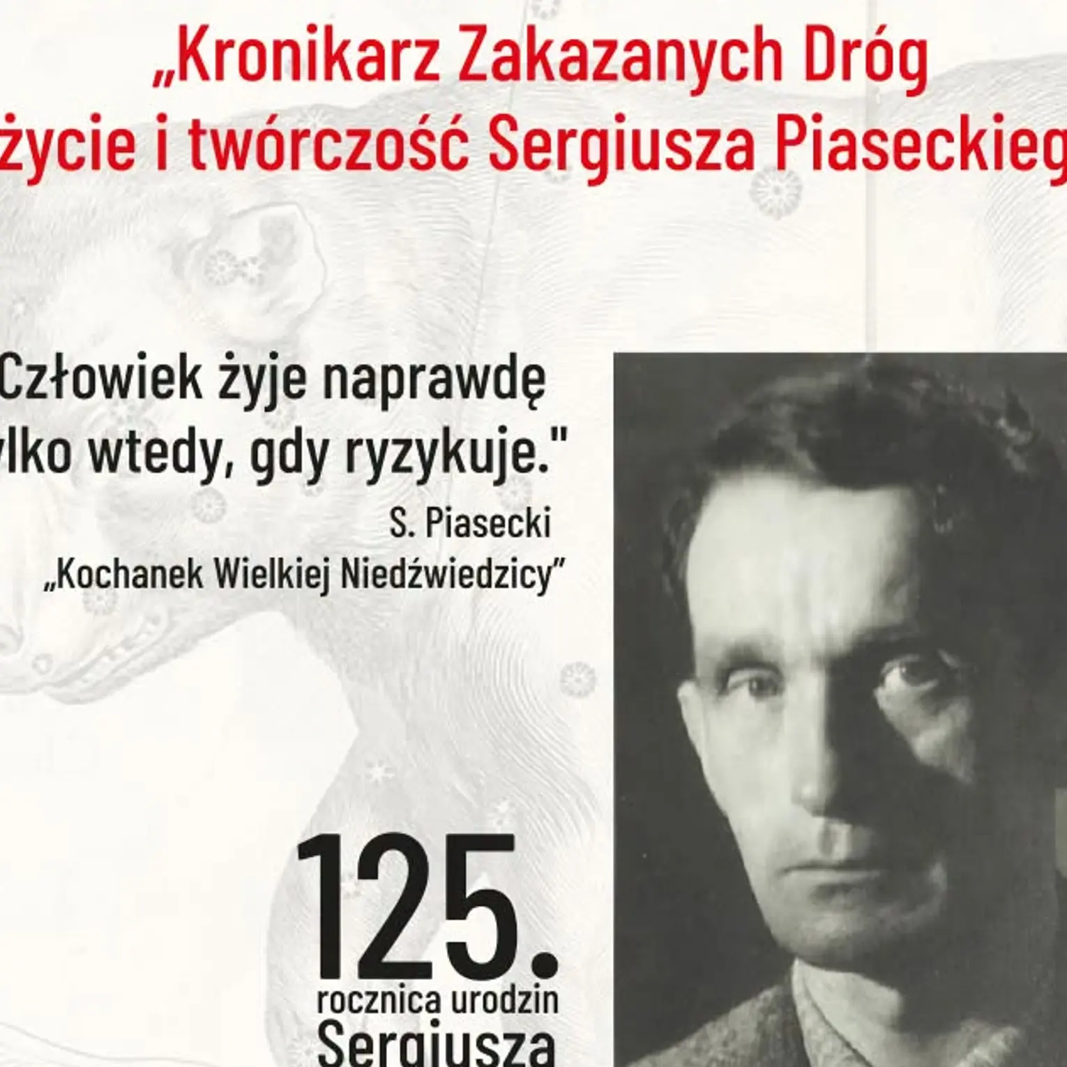 Zamość: Konkurs o Sergiuszu Piaseckim. Odpowiedz na 12 pytań i wygraj nagrody