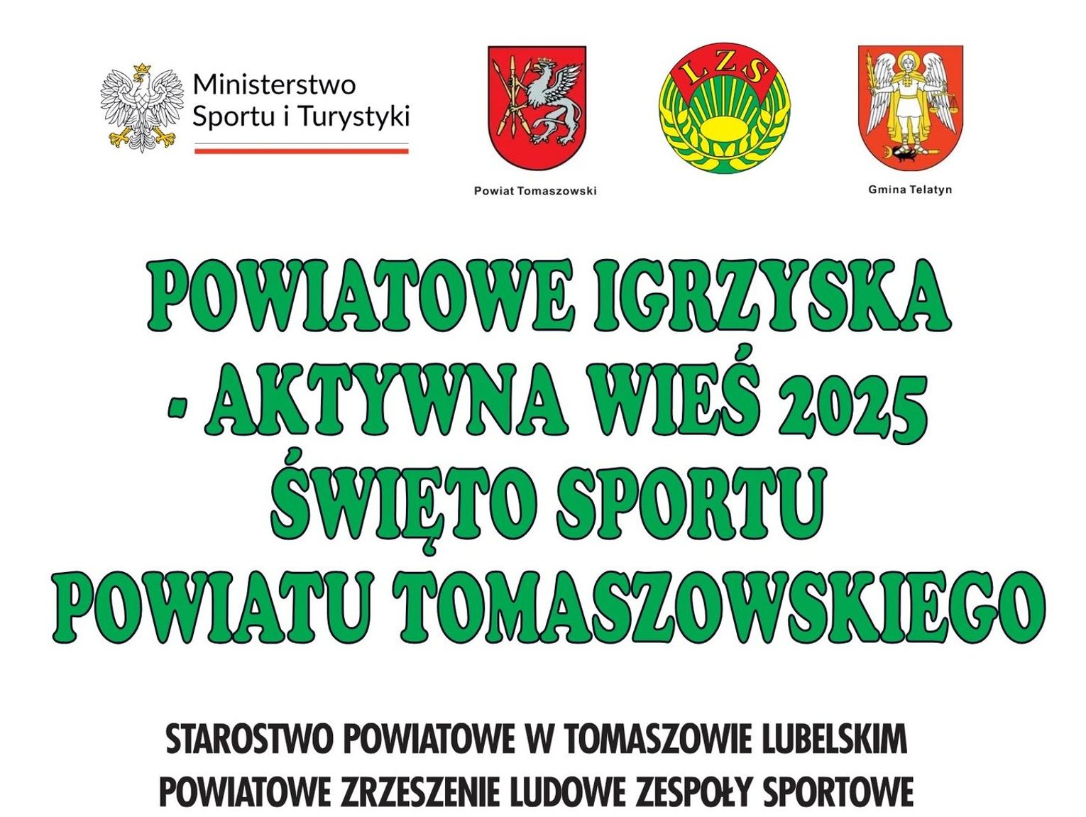Gmina Telatyn zaprasza na Igrzyska Aktywna Wieś - Święto Sportu Powiatu Tomaszowskiego