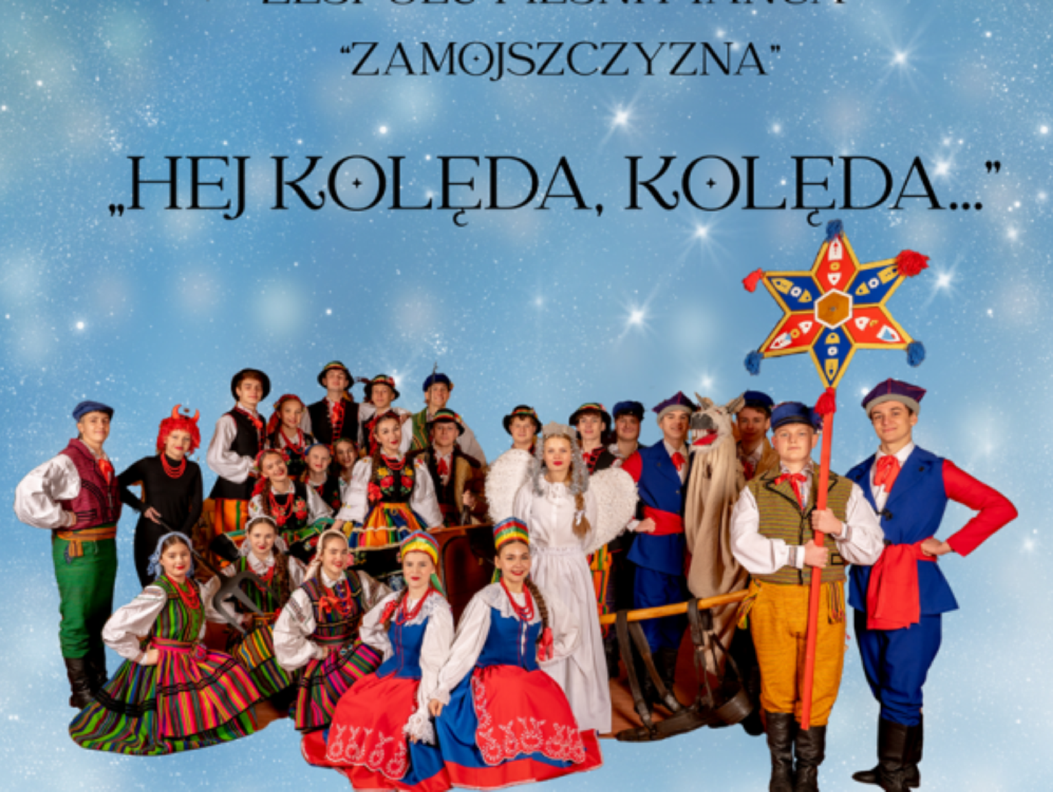 Hej kolęda, kolęda… Zespół Pieśni i Tańca „Zamojszczyzna” koncertuje