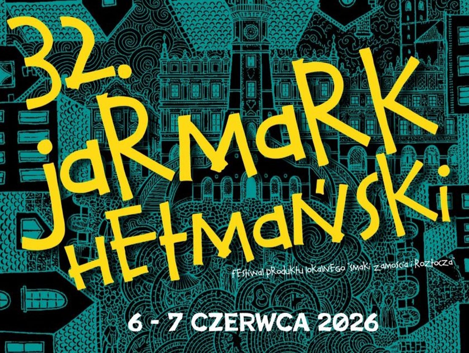 Jarmark Hetmański w Zamościu. Wystawcy już mogą się zgłaszać