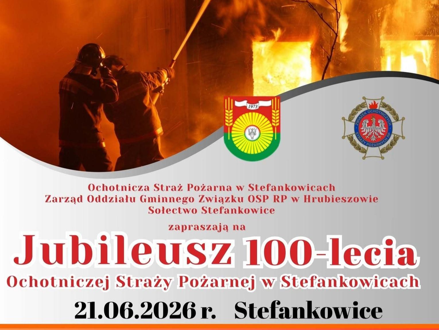 Ochotnicza Straż Pożarna w Stefankowicach świętuje swoje 100-lecie