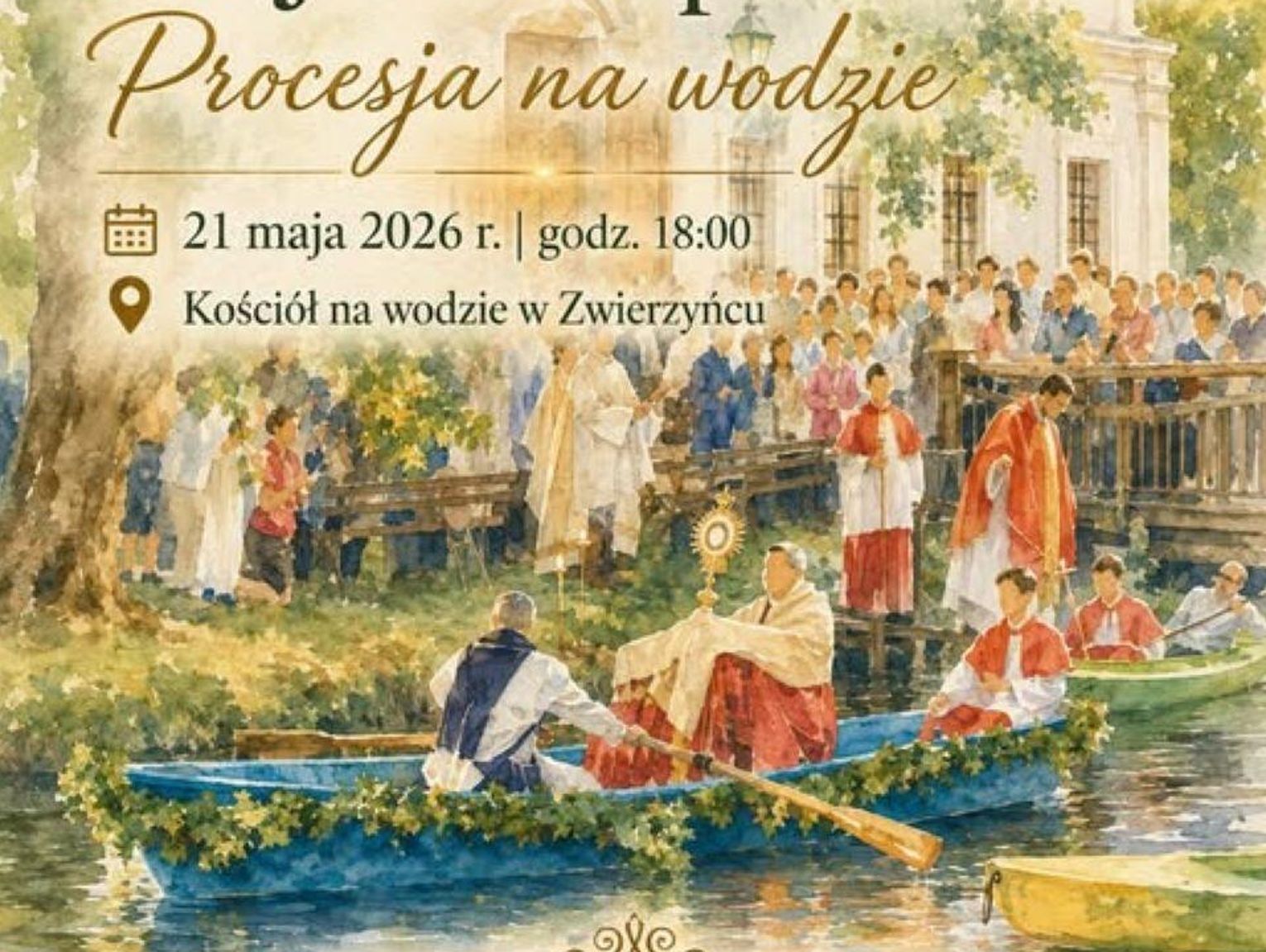 Procesja na wodzie w Zwierzyńcu. Wyjątkowy odpust już 21 maja
