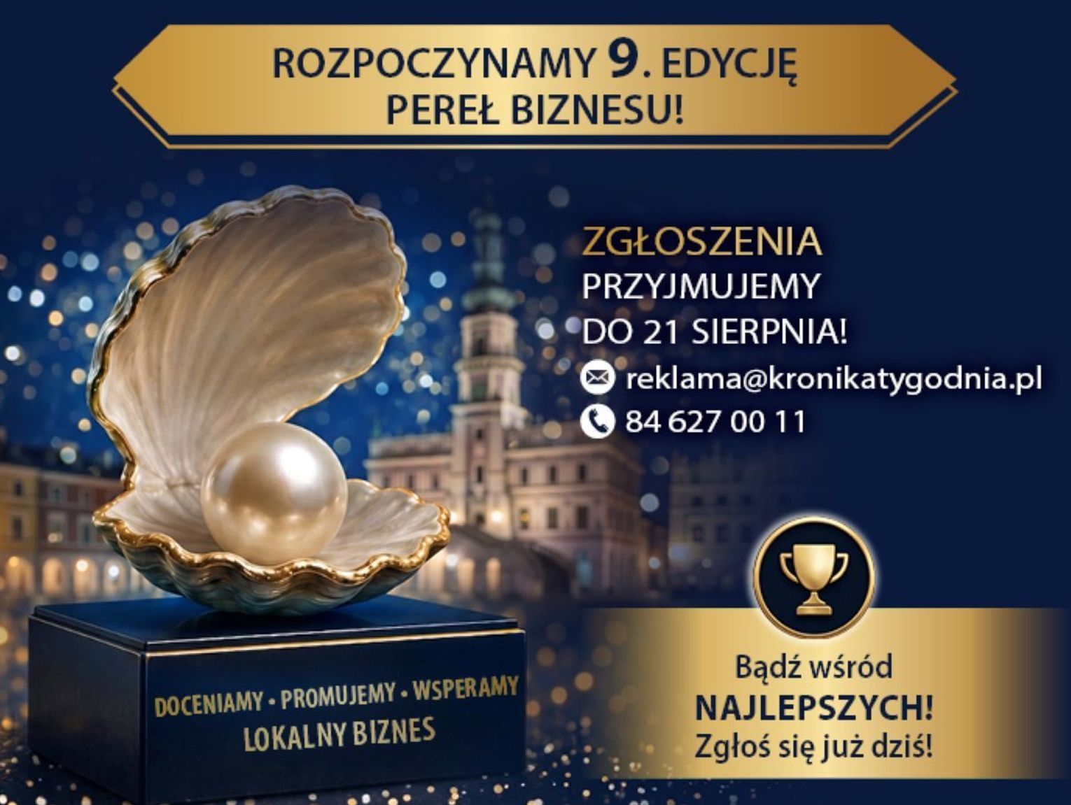 Przyjmujemy zgłoszenia do Pereł Biznesu „Kroniki Tygodnia”. Finałowa gala we wrześniu!
