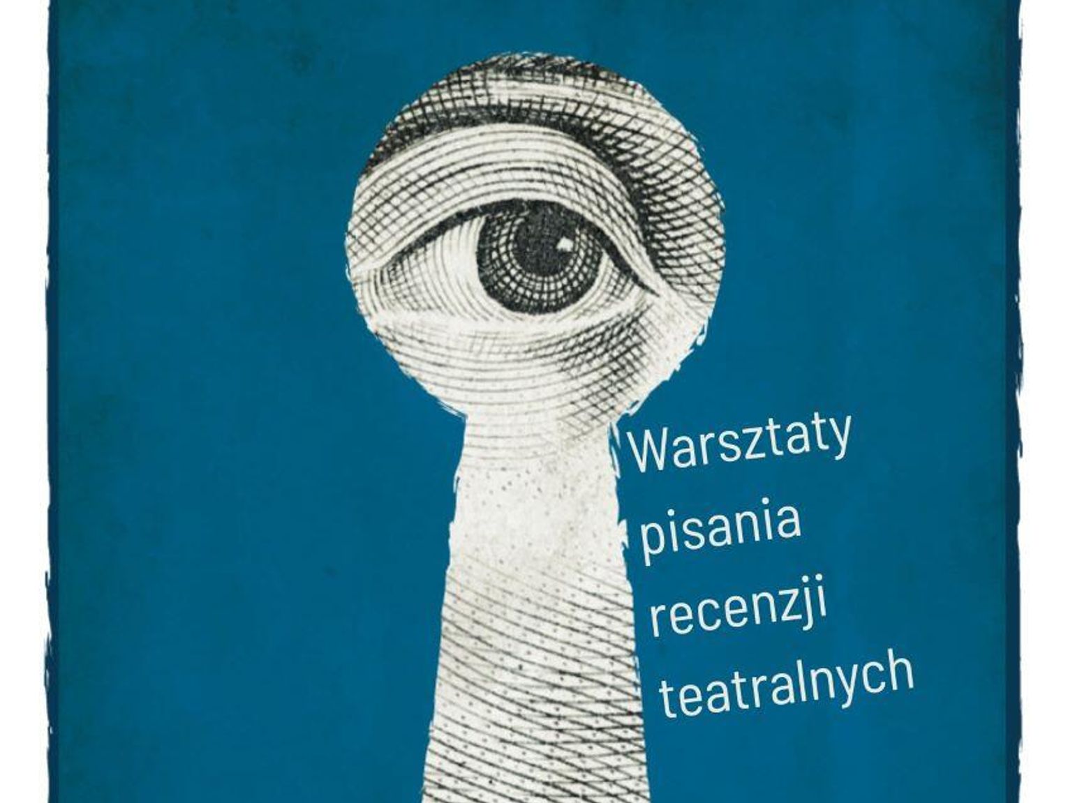Teatralny weekend w Zamościu. ZDK zaprasza na warsztaty pisania recenzji