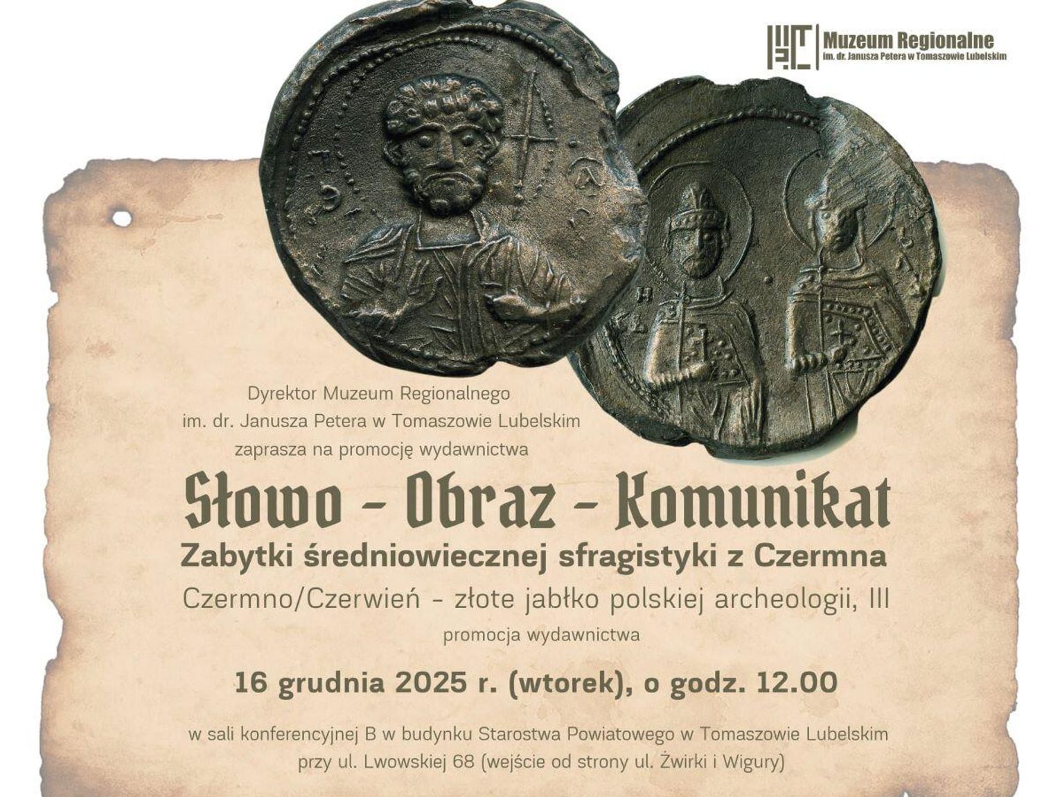 Tomaszów Lubelski: Promocja wydawnictwa o średniowiecznym Czermnie