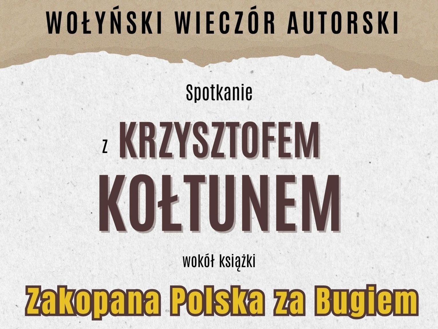 Wołyński wieczór. Spotkanie z Krzysztofem Kołtunem w Książnicy Zamojskiej