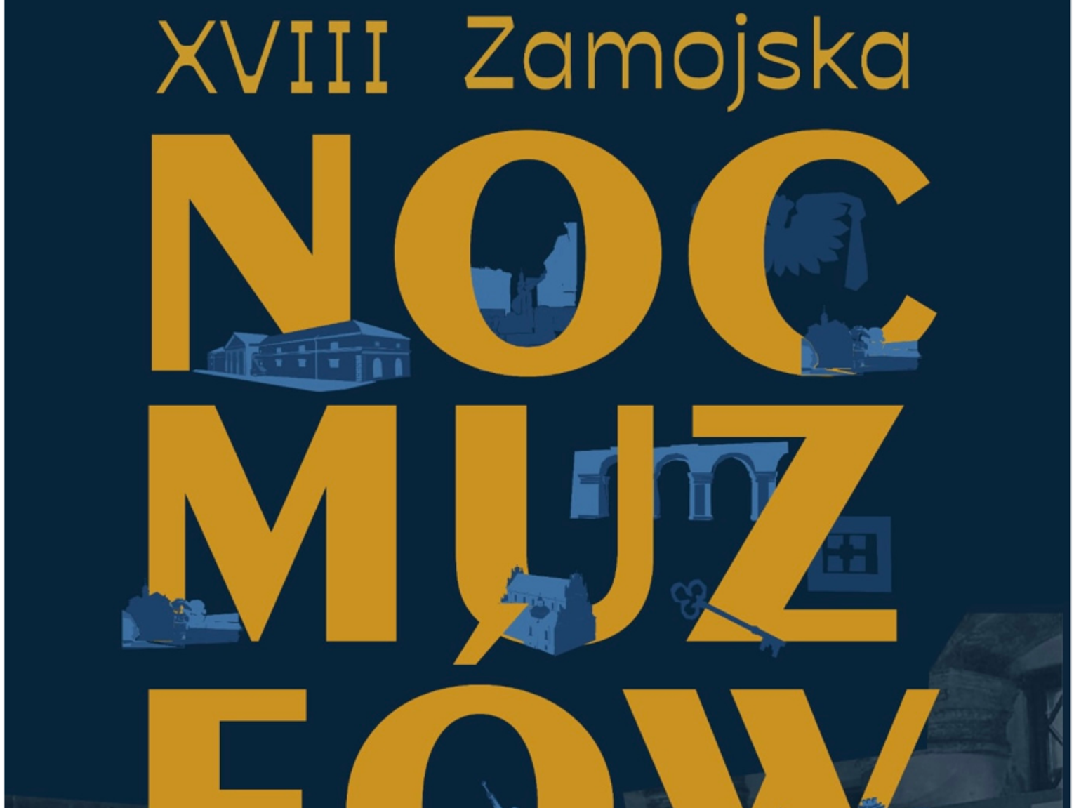 XVIII Zamojska Noc Muzeów. Do północy zwiedzać będzie można bez biletów