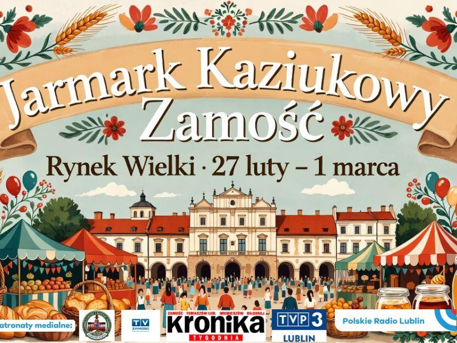 Zamość otwiera trasę Jarmarku Kaziukowego! Wielkie święto tradycji już od 27 lutego