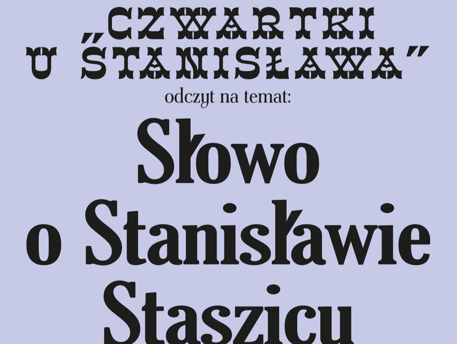 Zamość: Słowo o Stanisławie Staszicu. Książnica Zamojska zaprasza w czwartek