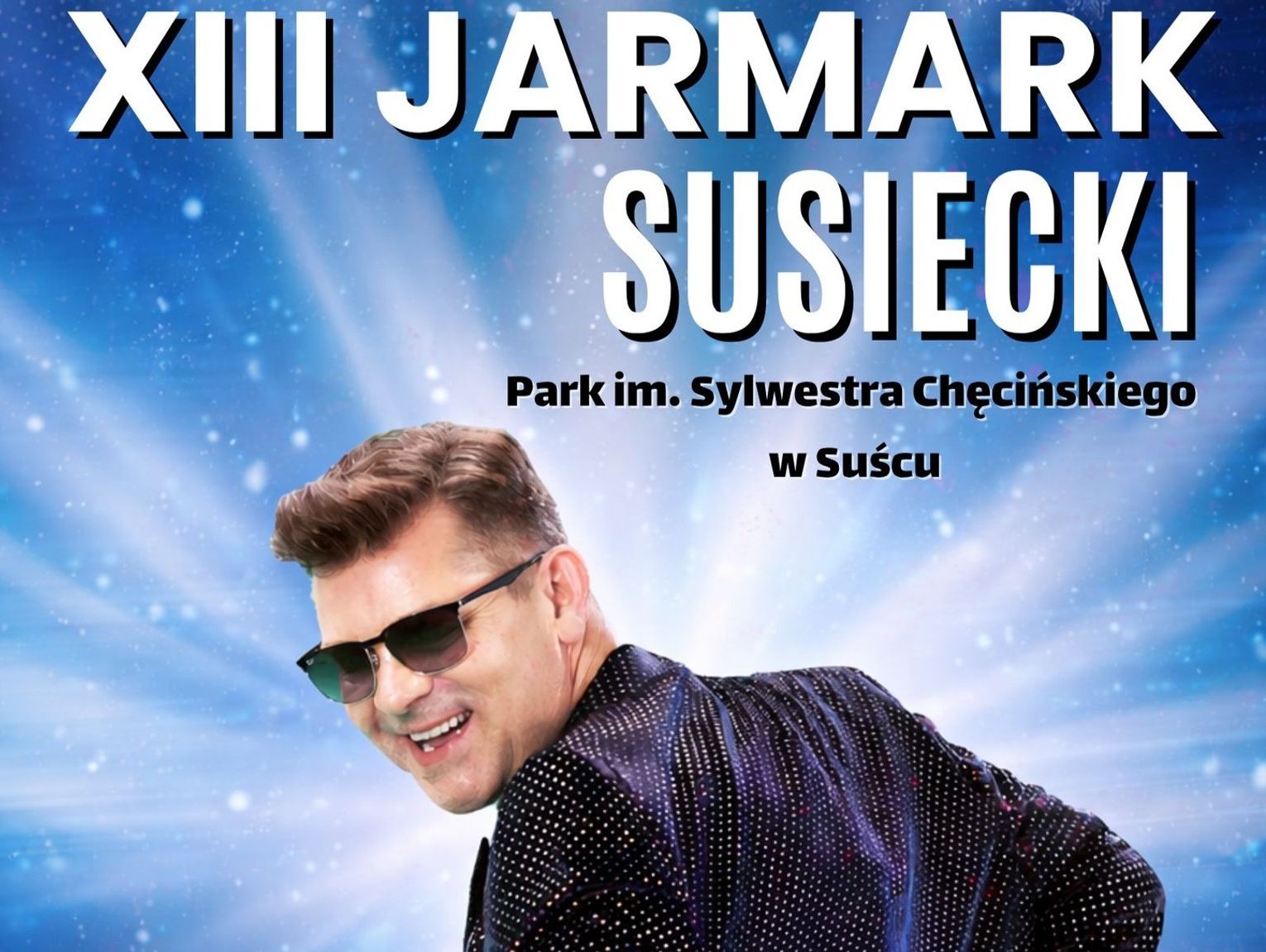 Zenek Martyniuk gwiazdą Jarmarku Susieckiego! Sezon na Roztoczu startuje z rozmachem