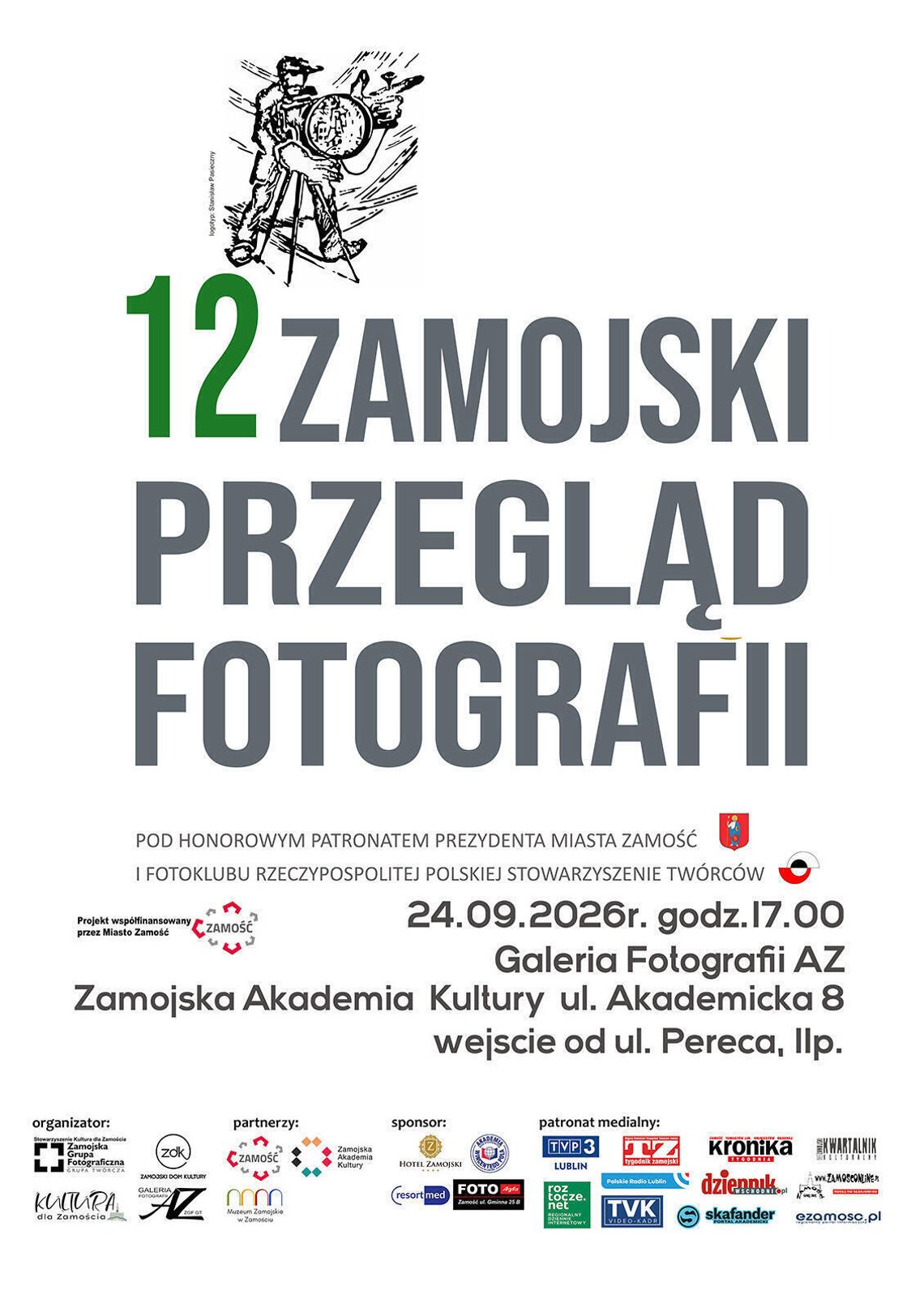 12. Zamojski Przegląd Fotografii. Prace kilkudziesięciu artystów z Polski 24 września rozpocznie się 12 Zamojski Przegląd Fotografii.