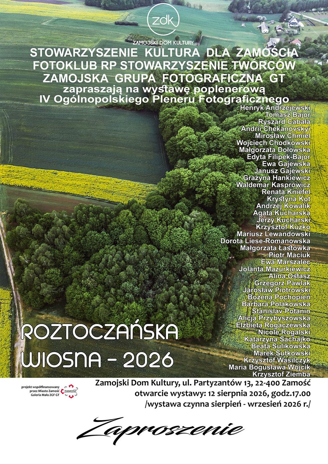 3 dni z aparatami i Roztocze zatrzymane w kadrze. Wystawa w Zamościu Prace, powstałe podczas IV Ogólnopolskiego Pleneru Fotograficznego „Roztoczańska Wiosna 2026”, zostaną zaprezentowane na wystawie w Zamojskim Domu Kultury.