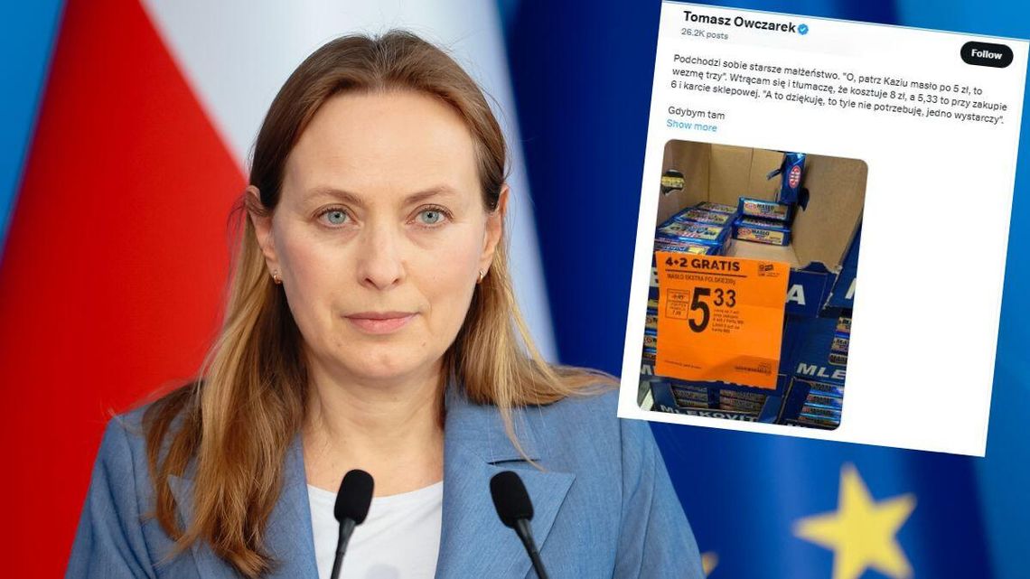 Awantura o cenę masła w Biedronce. Oburzona ministra wchodzi do gry tarsze małżeństwo o mało nie dało się nabrać na okazyjną cenę masła w Biedronce. Sprawę chce wyjaśnić Katarzyna Pełczyńska-Nałęcz, ministra funduszy i polityki regionalnej.