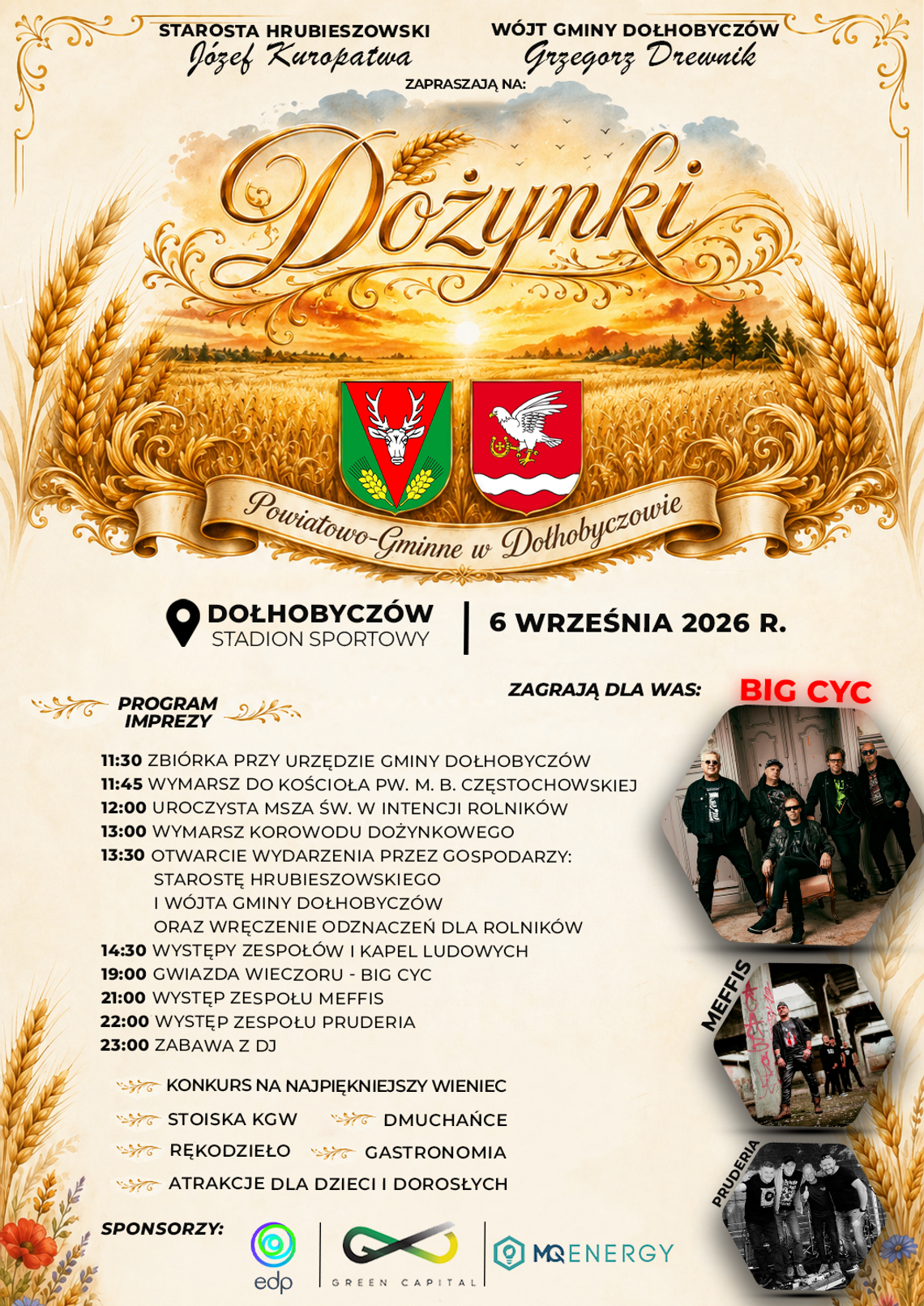Big Cyc gwiazdą dożynek powiatowych w Dołhobyczowie! Big Cyc gwiazdą dożynek powiatowych w Dołhobyczowie!