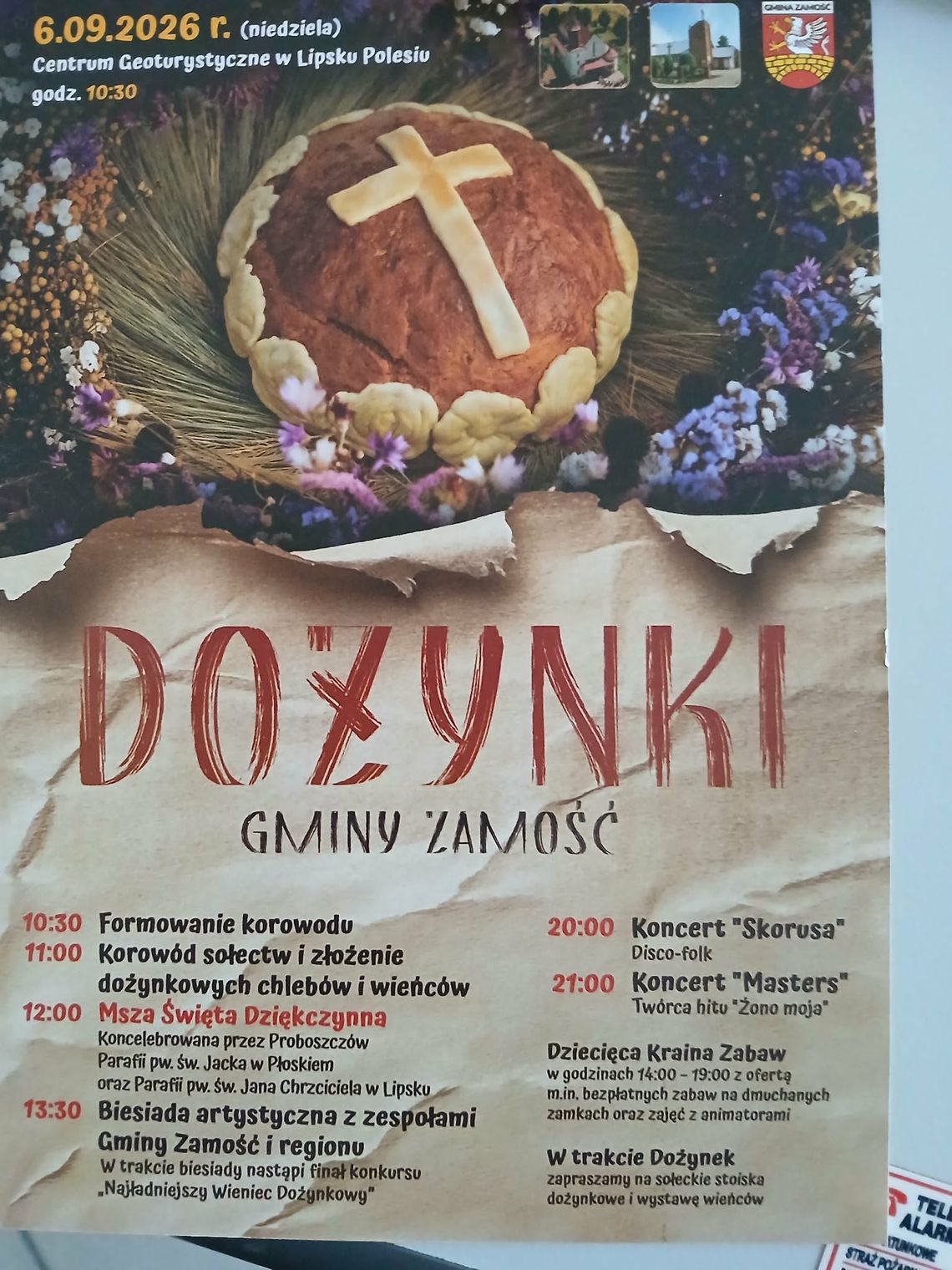 Dożynki Gminy Zamość w Lipsku-Polesiu. Skorusa i Masters w programie W niedzielę (6 września) na terenie Centrum Geoturystycznego w Lipsku-Polesiu odbędą się Dożynki Gminy Zamość.