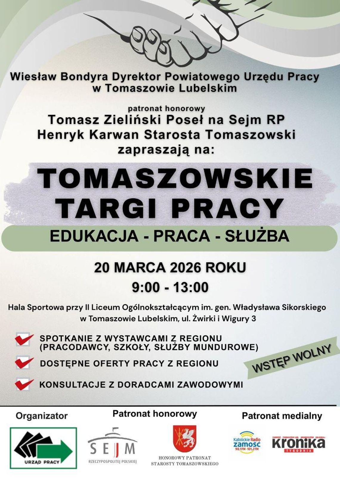 20 marca w Tomaszowie Lubelskim odbędą się Tomaszowskie Targi Pracy pod hasłem „Edukacja – Praca – Służba”.